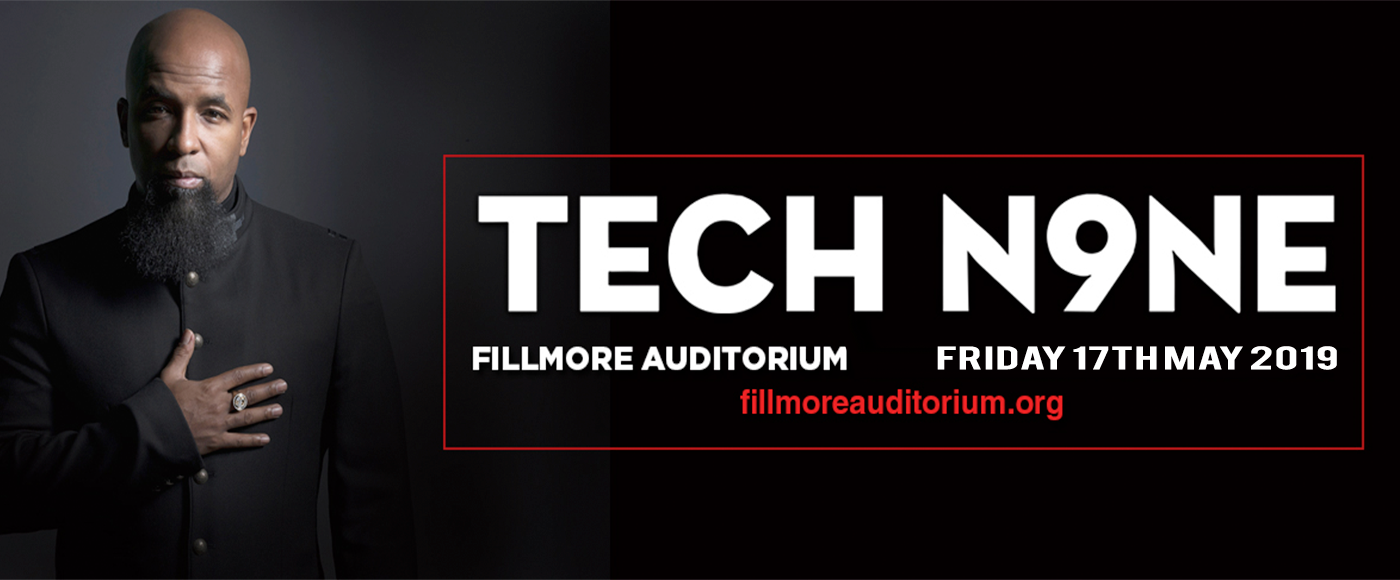 Tech N9ne Tickets 17th May Fillmore Auditorium at Denver, Colorado