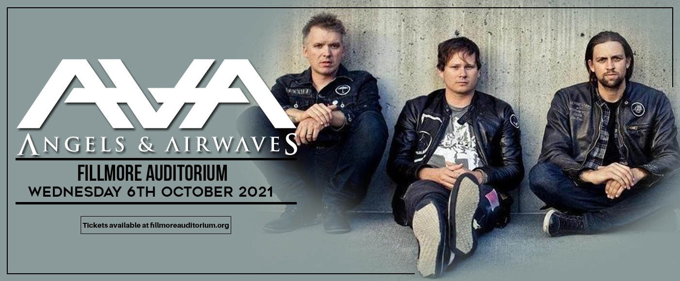 Angels and Airwaves Tickets 6th October Fillmore Auditorium at