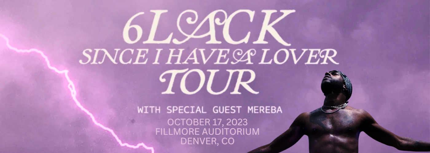 6LACK Tickets 17th October Fillmore Auditorium at Denver, Colorado