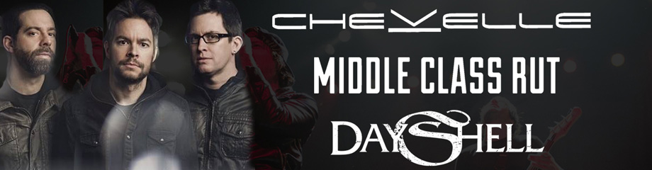 Chevelle, Middle Class Rut & Dayshell