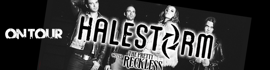 Halestorm & The Pretty Reckless