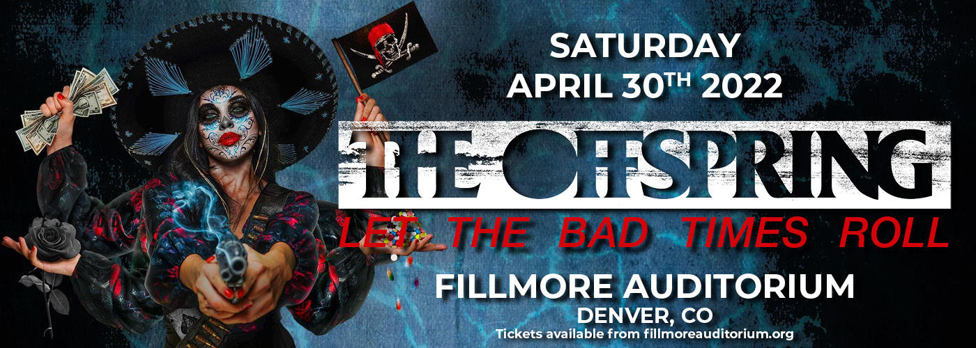 The Offspring: Let The Bad Times Roll Tour with Radkey