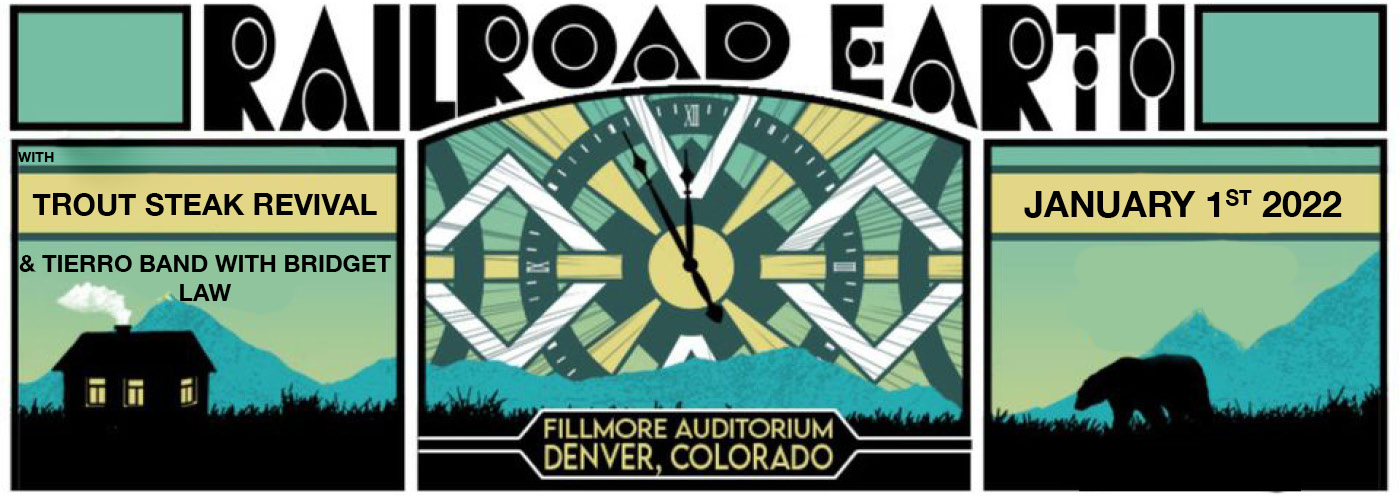 Railroad Earth, Trout Steak Revival & Tierro Band [CANCELLED]