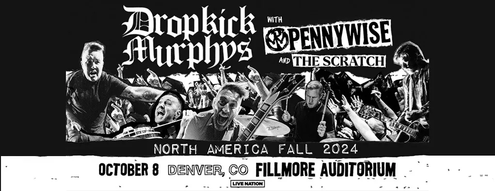 Dropkick Murphys, Pennywise & The Scratch