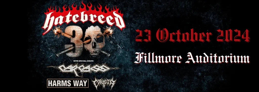 Hatebreed's 30th Anniversary Tour at Fillmore Auditorium