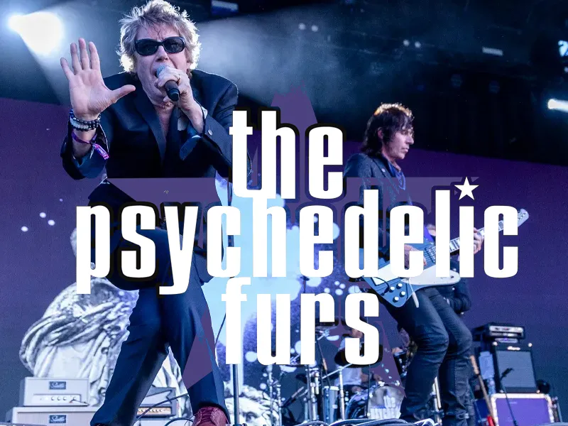 The Psychedelic Furs & The Jesus and Mary Chain