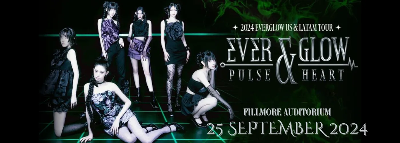 EVERGLOW: The Pulse & Heart Tour