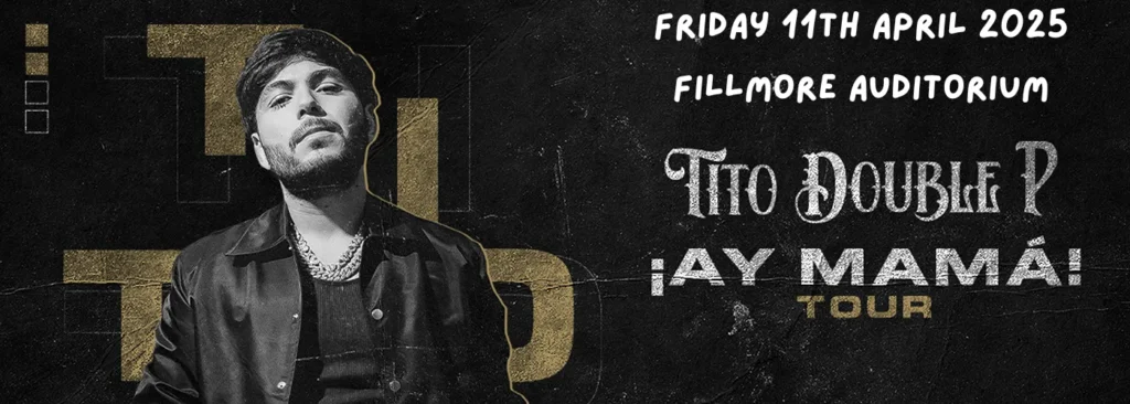 Tito Double P at Fillmore Auditorium