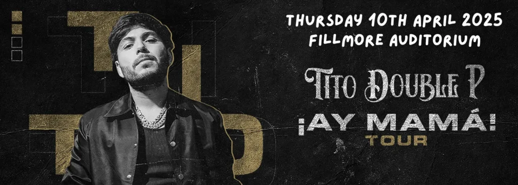 Tito Double P at Fillmore Auditorium