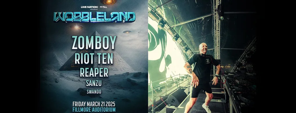 Wobbleland: Zomboy, Riot Ten & Reaper